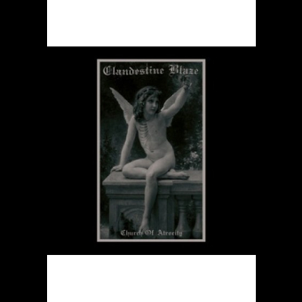 CLANDESTINE BLAZE Church Of Atrocity [CD]